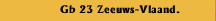 Gb 23 Zeeuws-Vlaand.